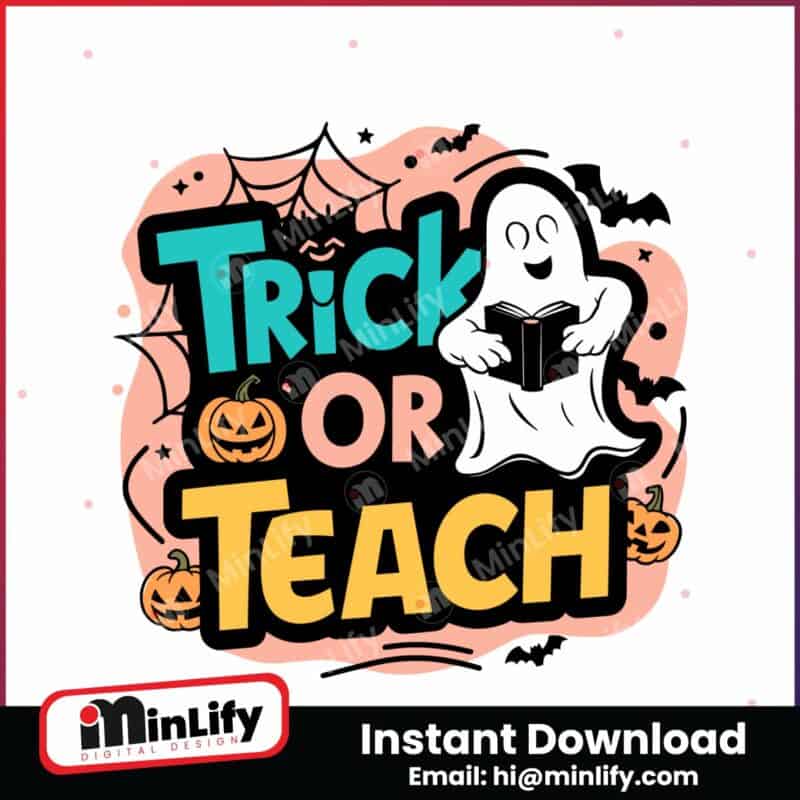 trick-or-teach-halloween-school-svg