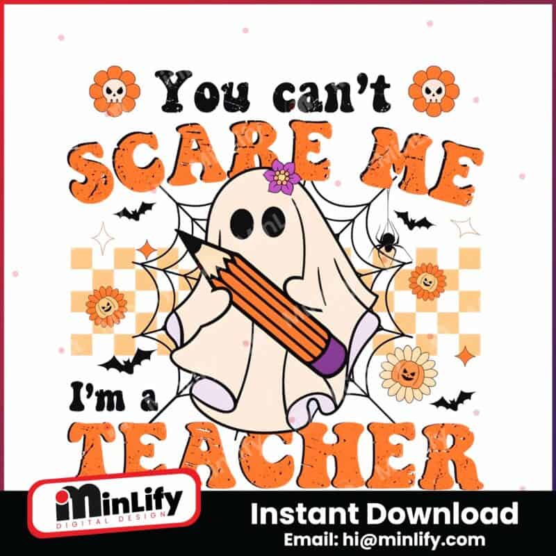 checkered-you-cant-scare-me-im-a-teacher-png