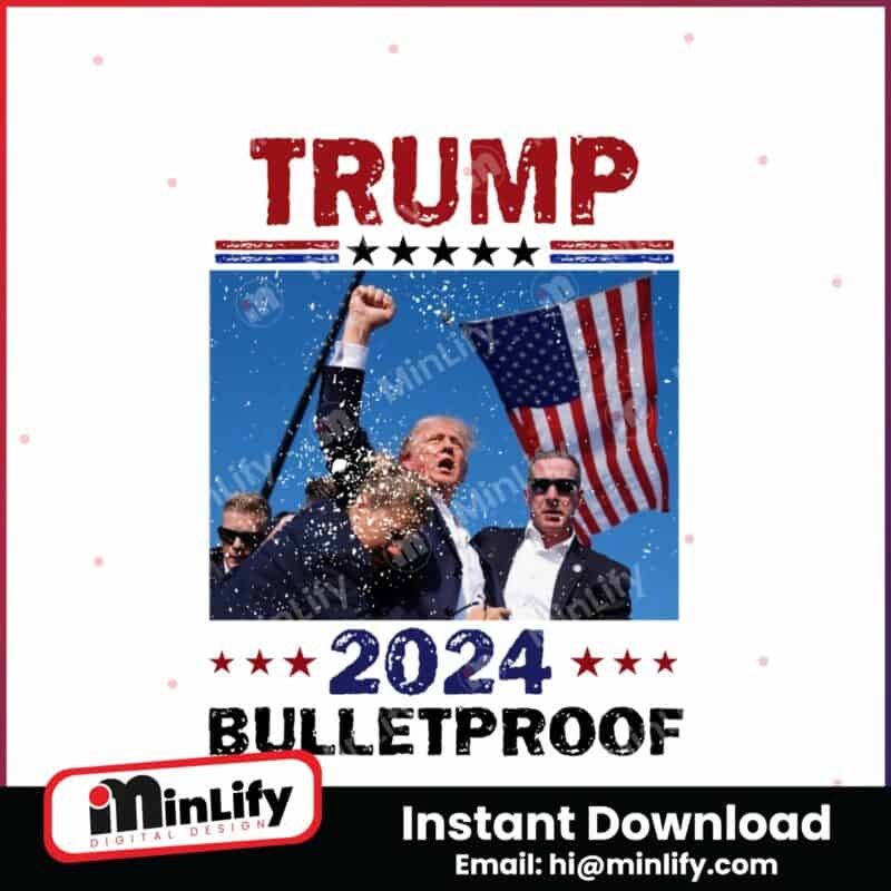 patriotic-trump-2024-bulletproof-png