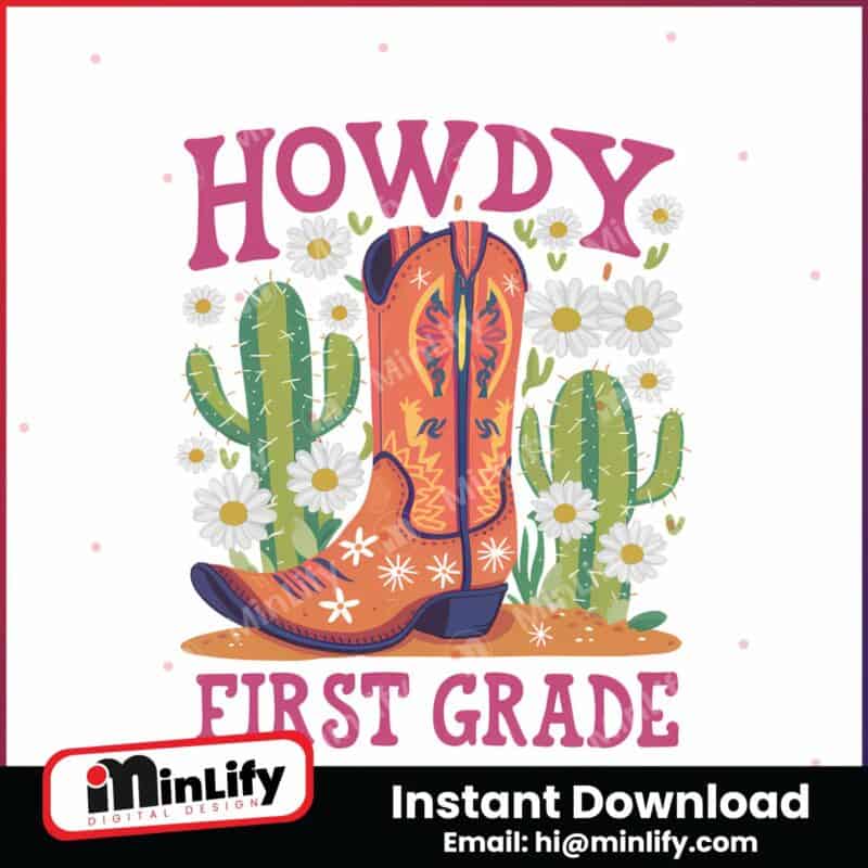 howdy-first-grade-first-day-of-school-png