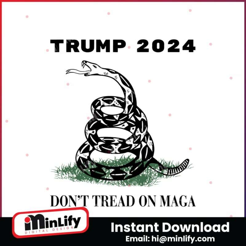 trump-2024-dont-tread-on-maga-snake-rattlesnake-svg