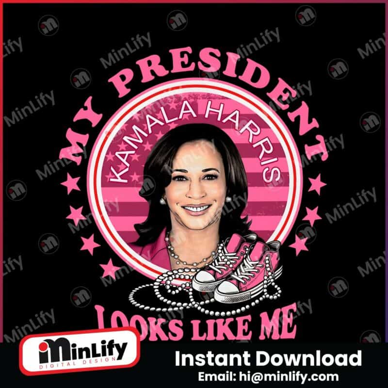 kamala-harris-my-president-looks-like-me-png