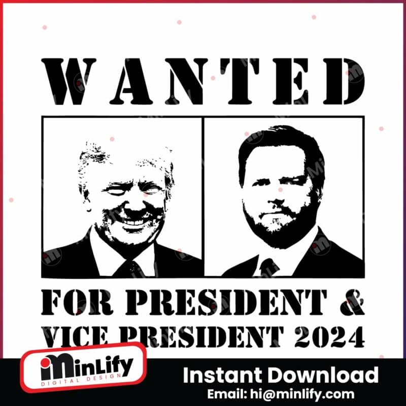 wanted-for-president-and-vice-president-2024-svg