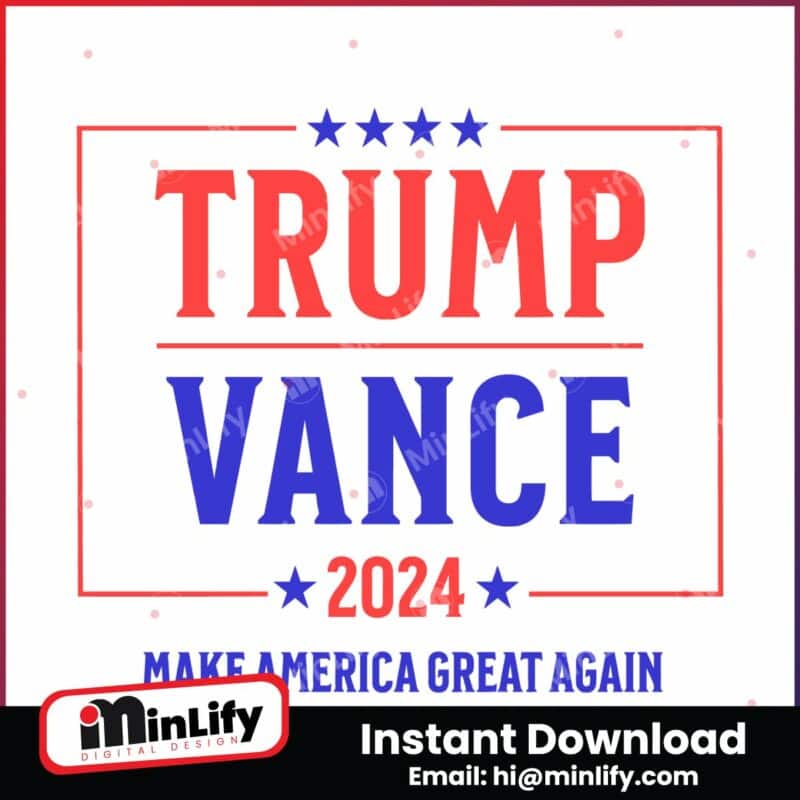 trump-vance-2024-election-make-american-great-again-svg