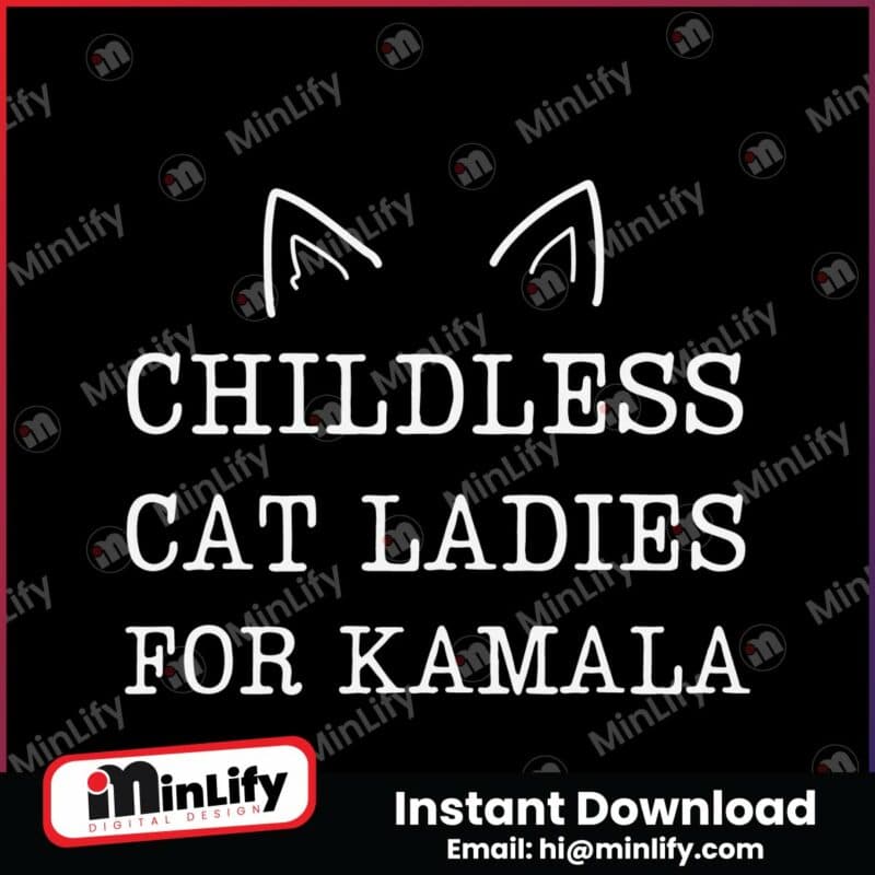 childless-cat-ladies-for-kamala-funny-harris-svg