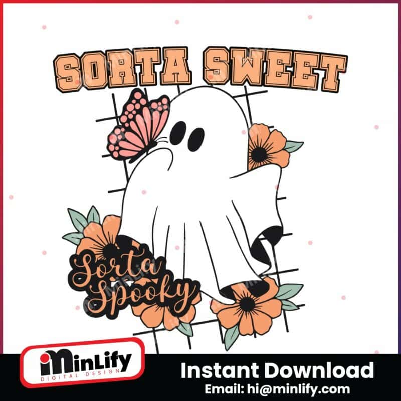 floral-ghost-sorta-sweet-sorta-spooky-svg