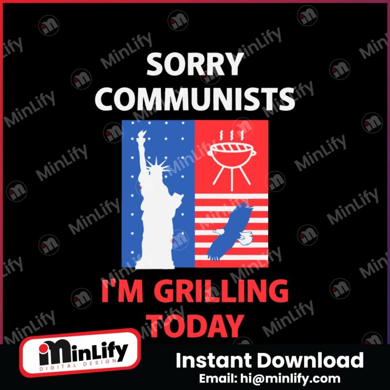 sorry-communists-im-grilling-today-svg