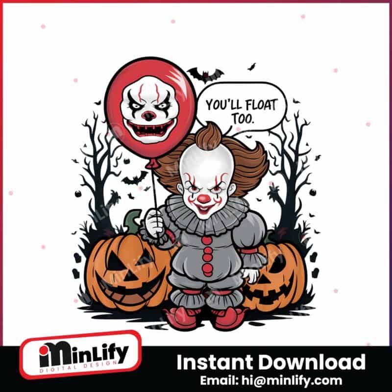 you-will-float-too-pennywise-halloween-svg