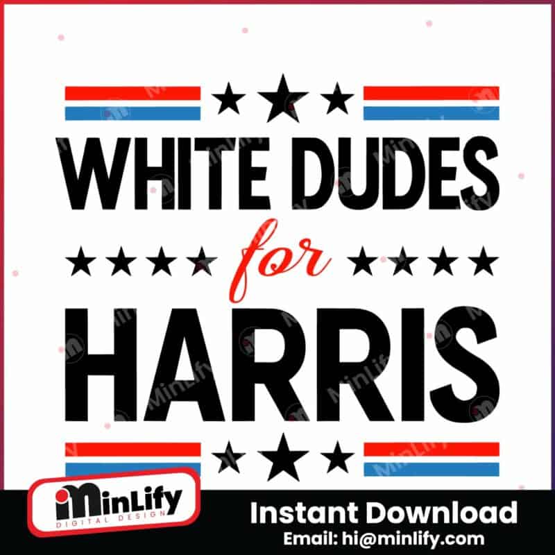 white-dudes-for-harris-kamala-harris-president-svg