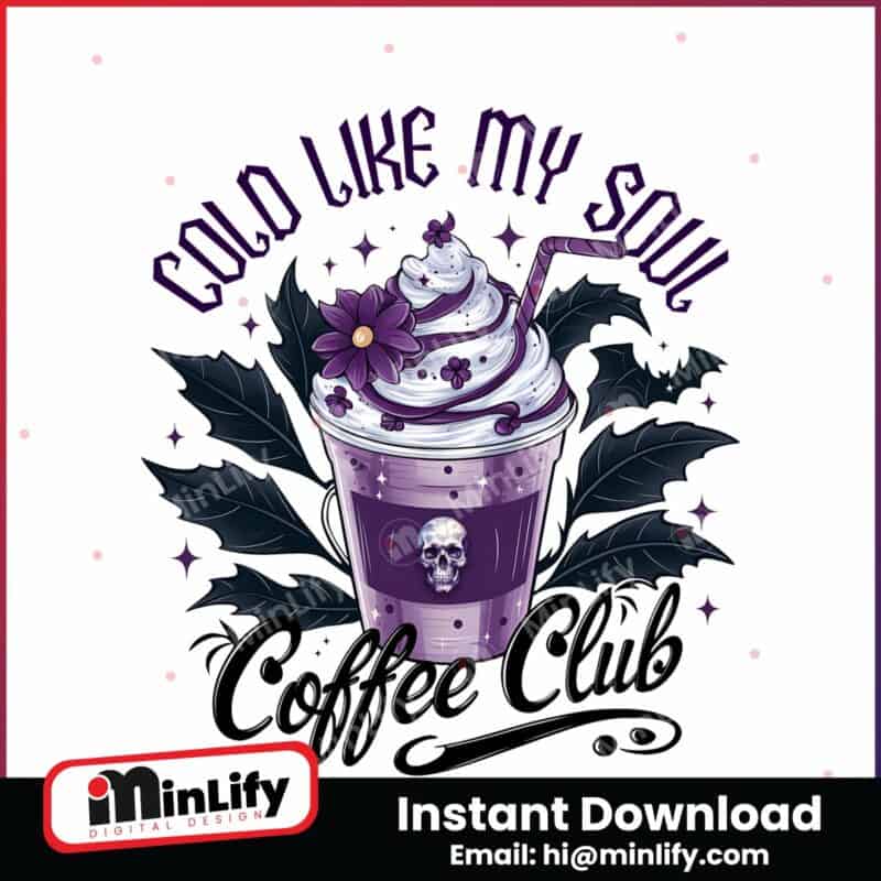 retro-cold-like-my-soul-coffee-club-png