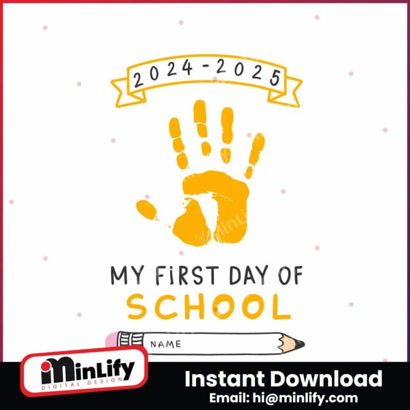 first-day-of-school-2024-2025-memory-keepsake-svg