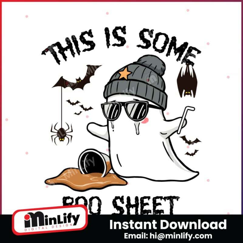 this-is-some-boo-sheet-halloween-ghost-coffee-svg