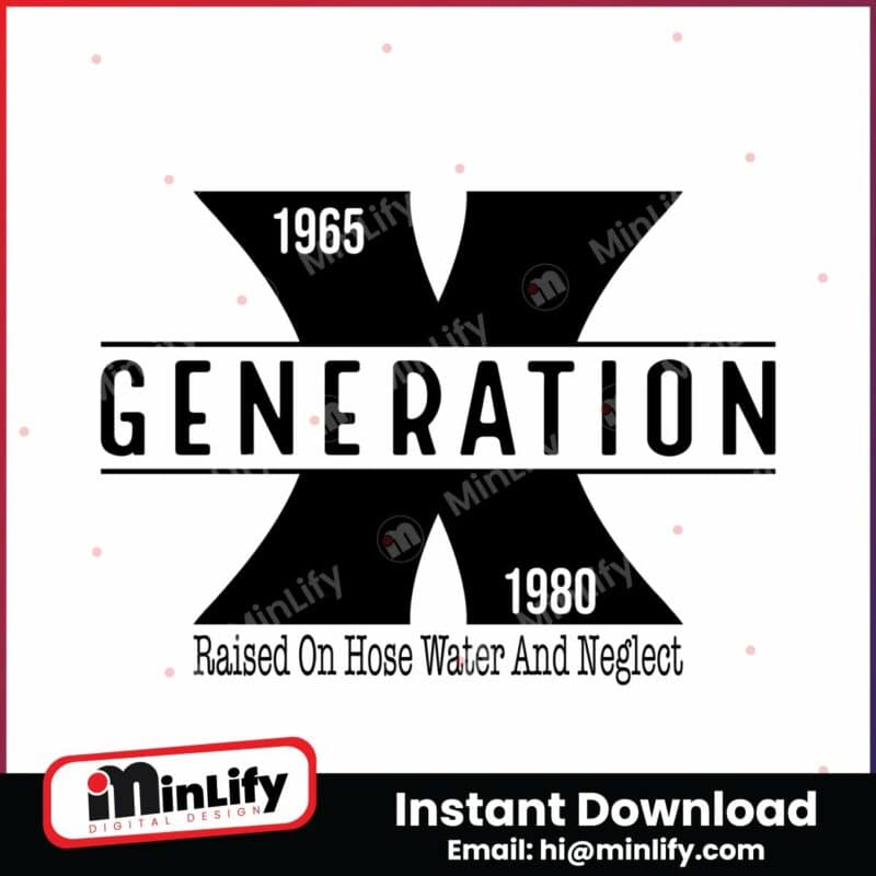 generation-x-svg-gen-x-raised-on-png-instant-download