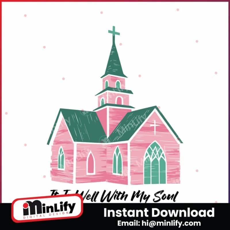 retro-it-is-well-with-my-soul-christian-church-svg