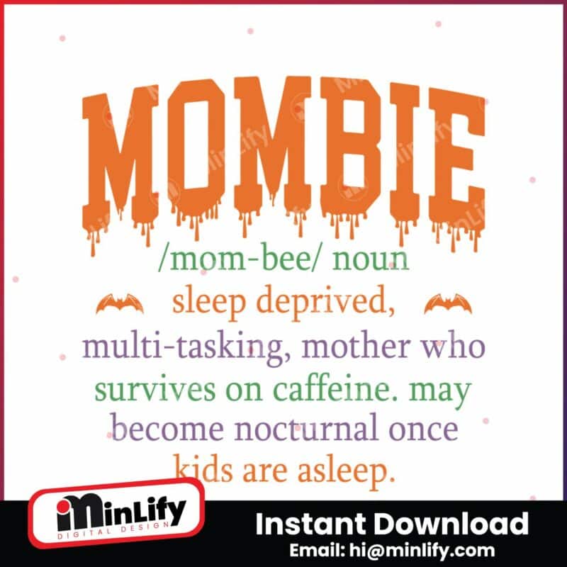 mombie-svg-funny-mom-life-halloween-png-instant-download