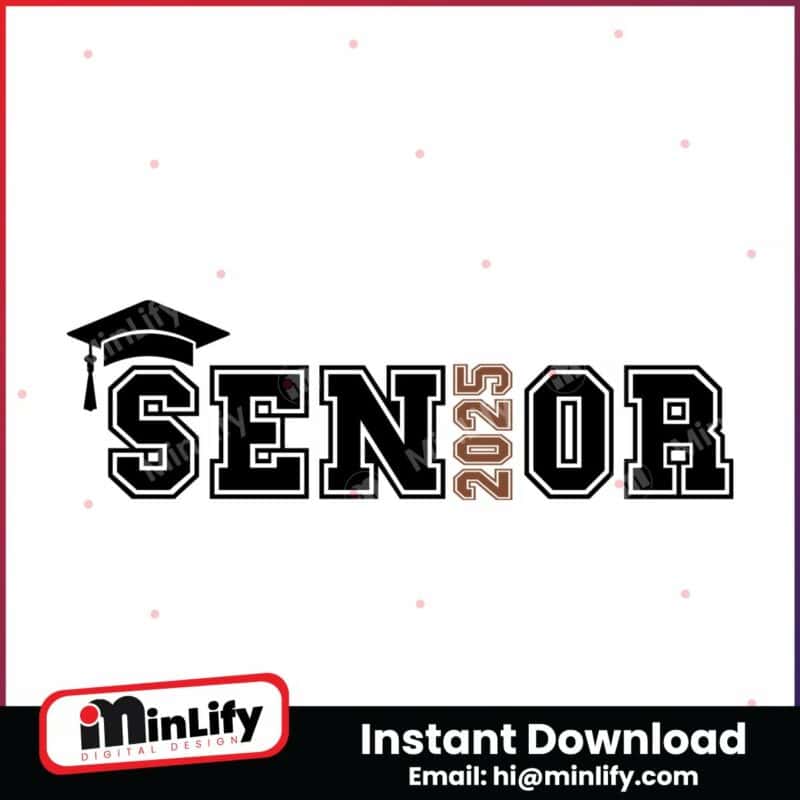 senior-2025-svg-png-graduation-svg-instant-download