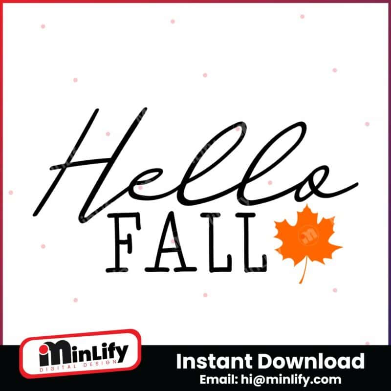 hello-fall-svg-png-fall-svg-png-instant-download