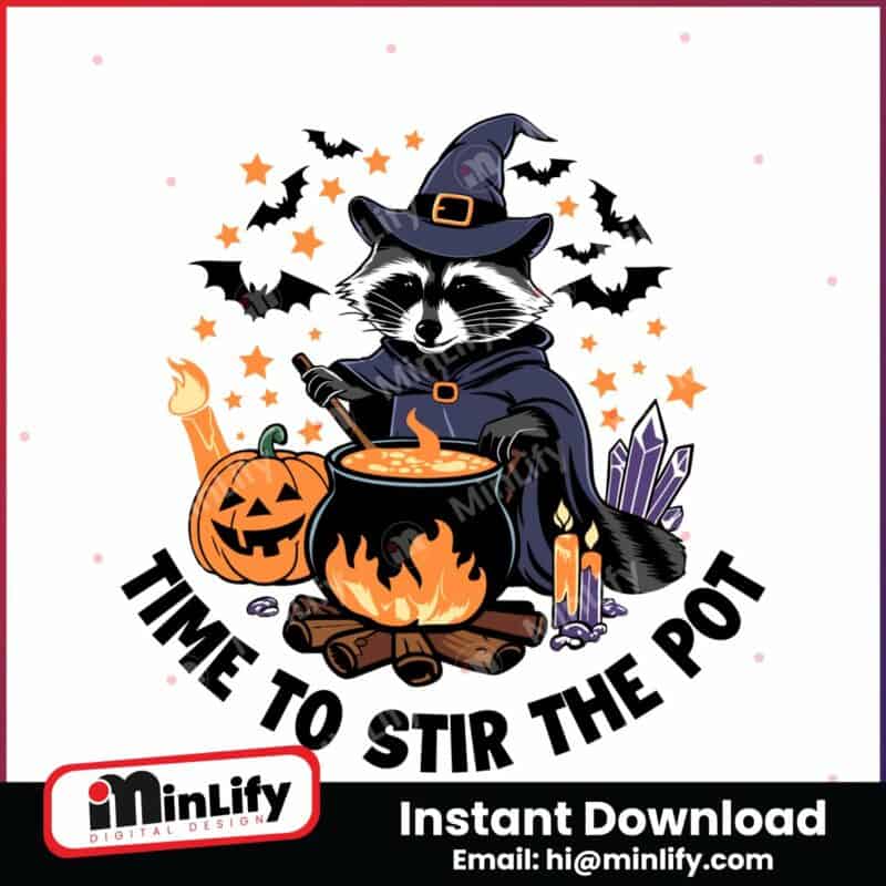 time-to-stir-the-pot-halloween-raccoon-svg