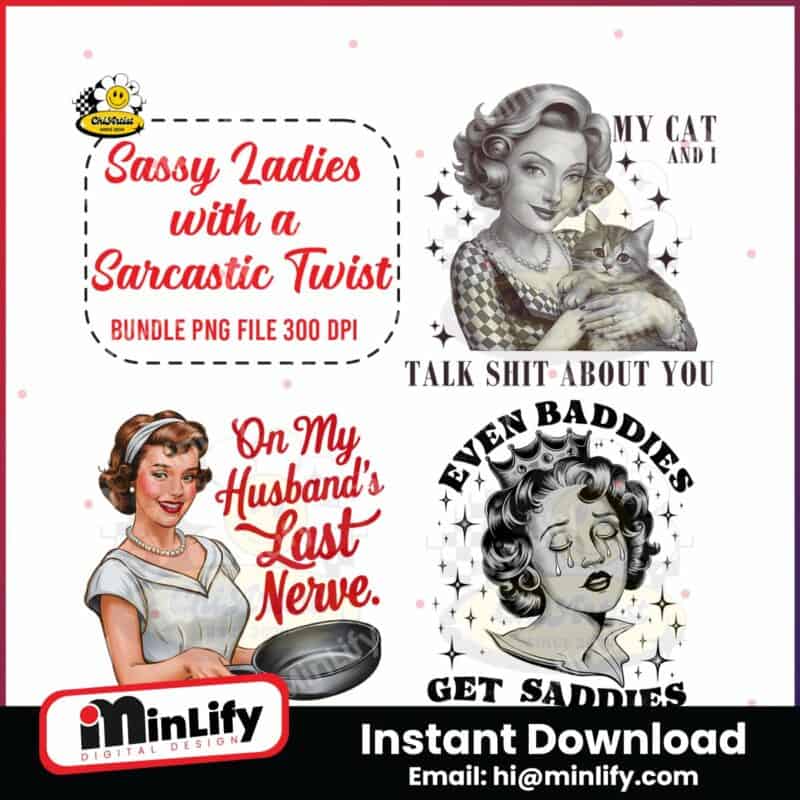 bundle-sassy-ladies-with-a-sarcastic-twist-png