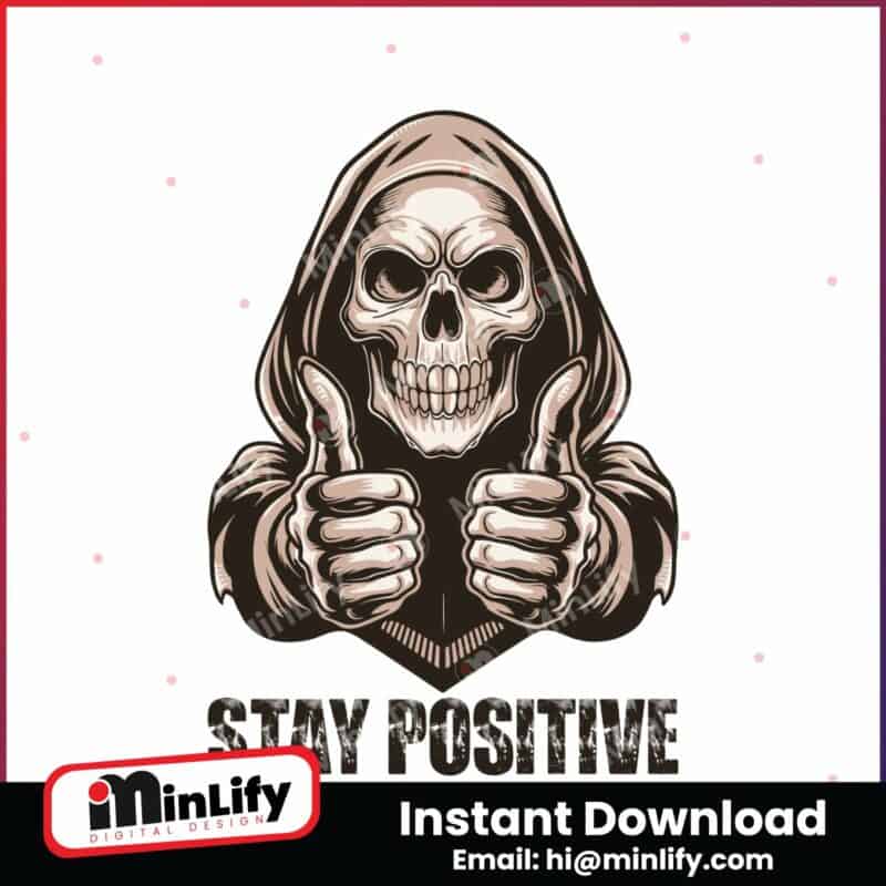 stay-positive-with-skeleton-svg