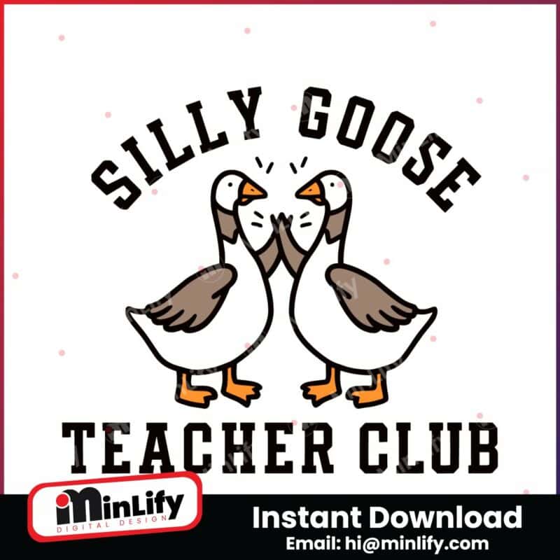 funny-silly-goose-teacher-club-svg