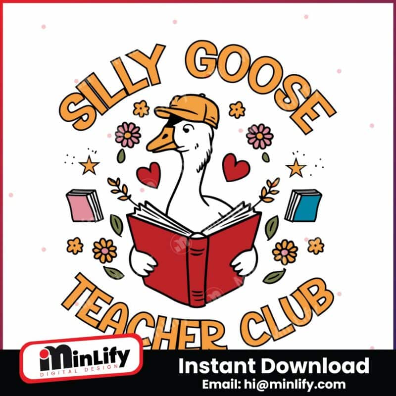 silly-goose-teacher-club-funny-teacher-life-svg