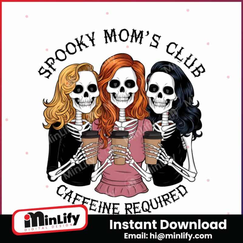 spooky-moms-club-caffeine-required-png