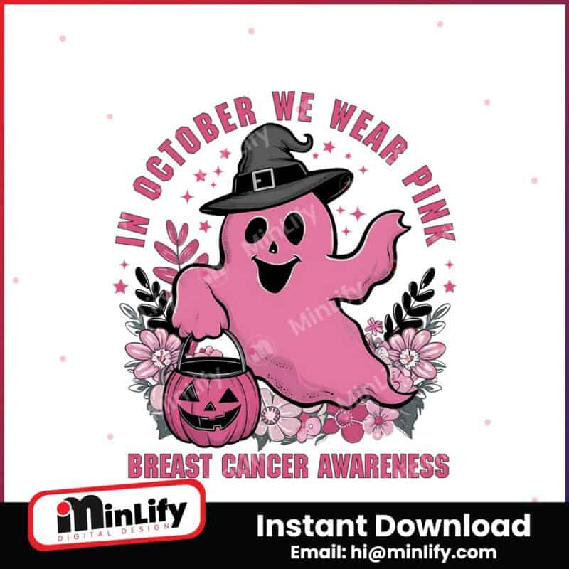 in-october-we-wear-pink-png-breast-cancer-awareness-png