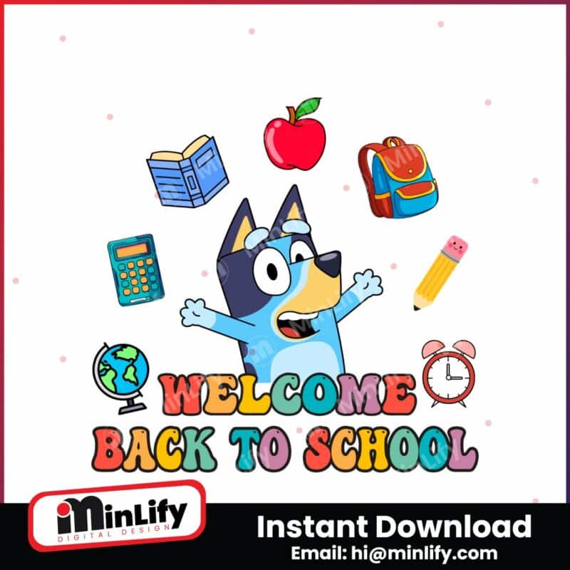 welcome-back-to-school-bluey-cartoon-svg