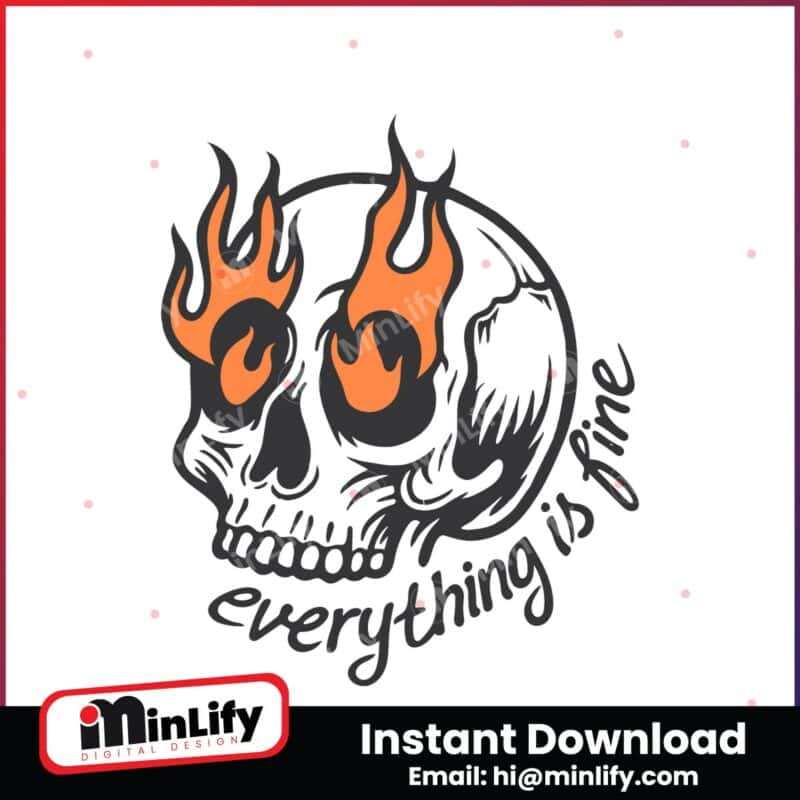 everything-is-fine-minimalist-funny-skull-svg