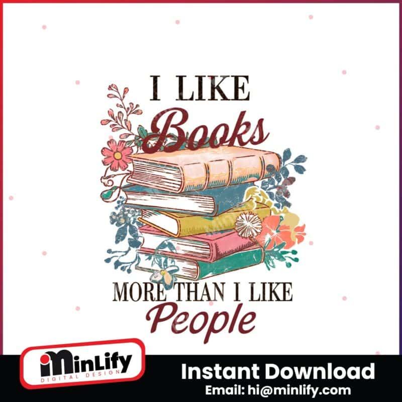 i-like-books-more-than-i-like-people-png