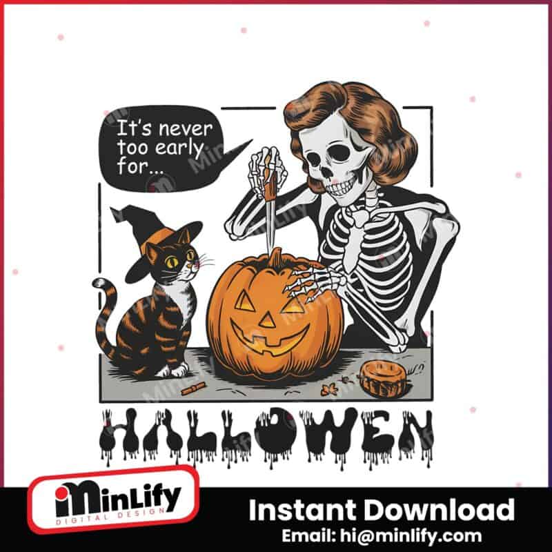 trendy-vintage-halloween-its-never-too-early-png