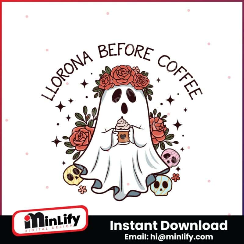 llorona-before-coffee-mexican-ghost-png