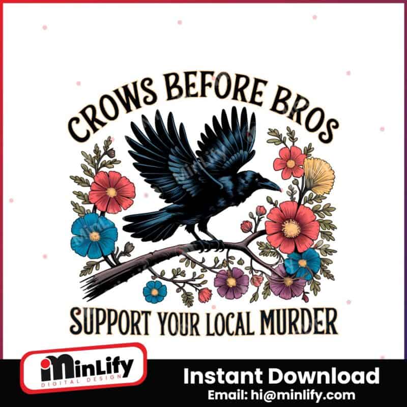 floral-crows-before-bros-support-local-murder-png