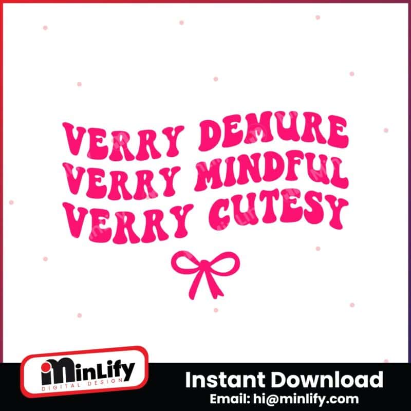 very-demure-very-mindful-very-cutesy-wavy-text-svg