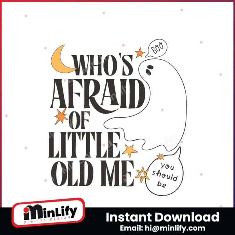 whos-afraid-of-little-old-me-swiftie-halloween-svg