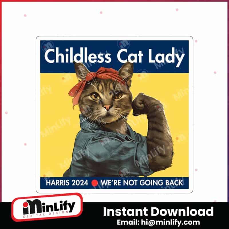 childless-cat-lady-harris-2024-we-are-not-going-back-png