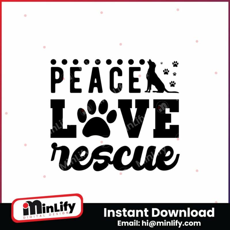 peace-love-rescue-svg-dog-svg-instant-download