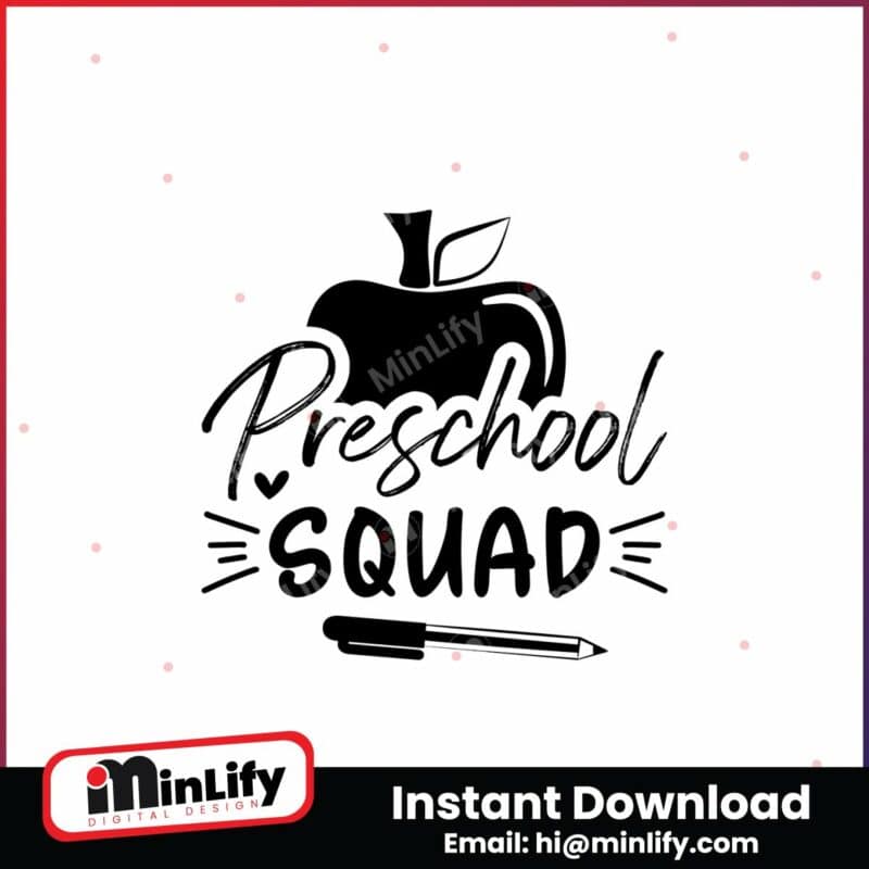 preschool-squad-svg-back-to-school-svg-instant-download