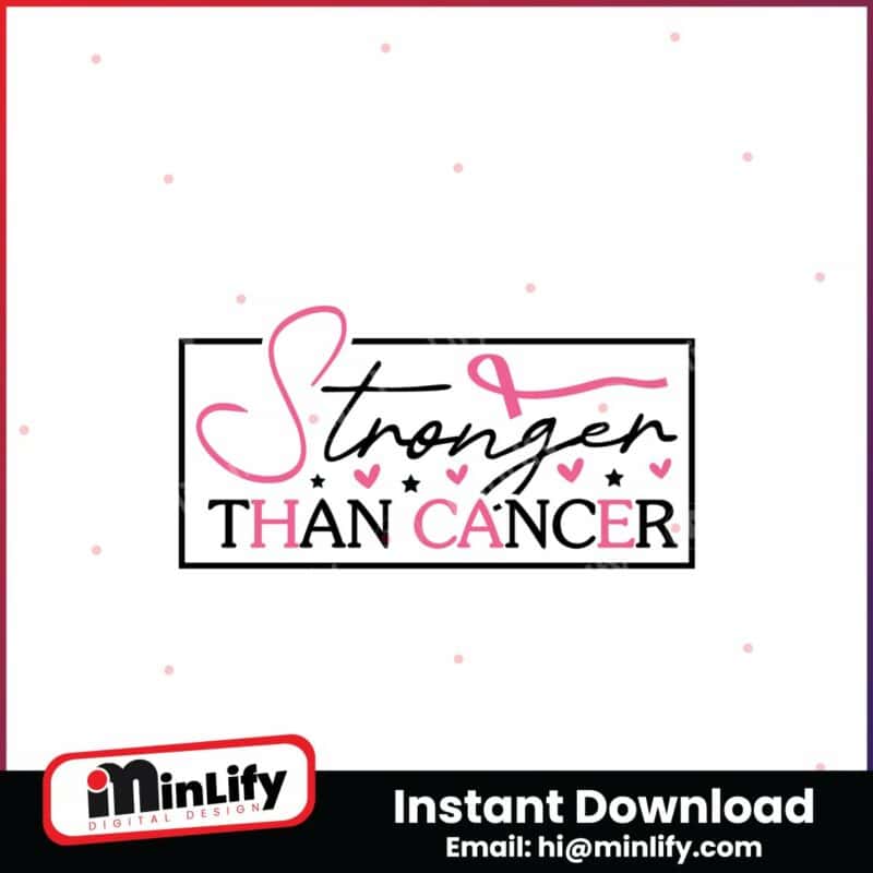 stronger-than-cancer-svgpink-ribbon-svg-instant-download