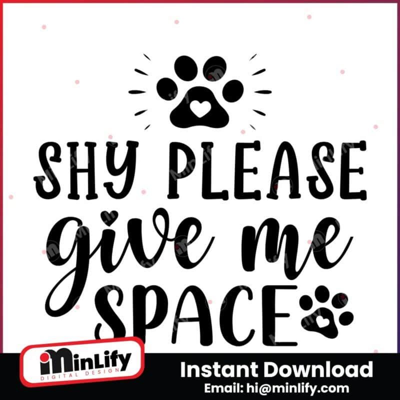 shy-please-give-me-space-instant-download