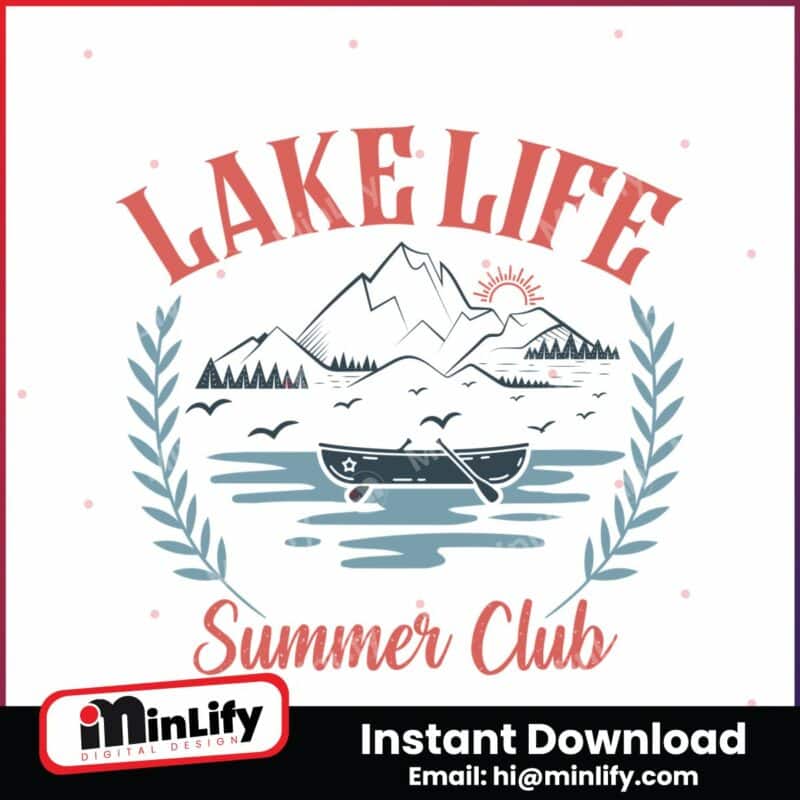 lake-life-summer-club-svg-vacation-png-instant-download