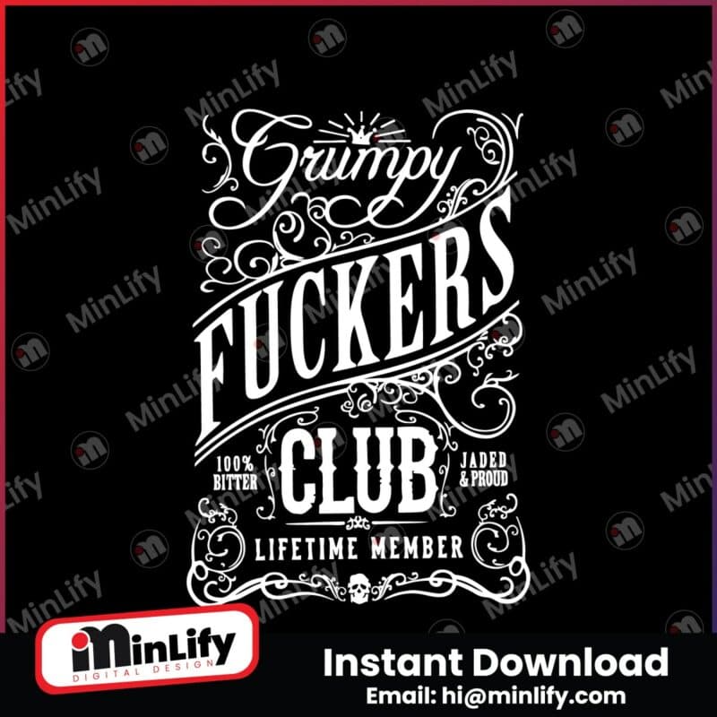 grumpy-fuckers-club-lifetime-member-svg