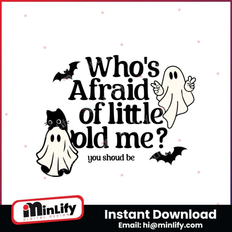 whos-afraid-of-little-old-me-taylor-halloween-svg