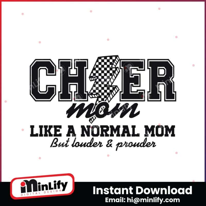 cheer-mom-like-a-normal-mom-but-louder-and-prouder-svg