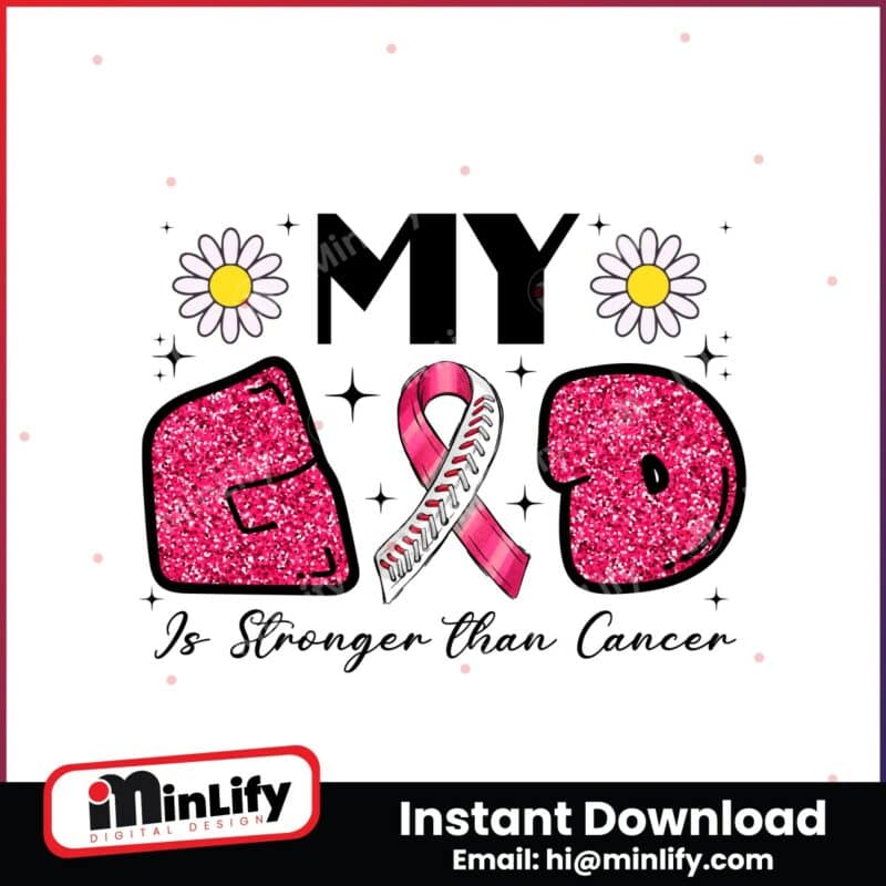 my-god-is-stronger-than-cancer-png-breast-cancer-awareness-sublimation-design-cancer-png-digital-download-instant-download