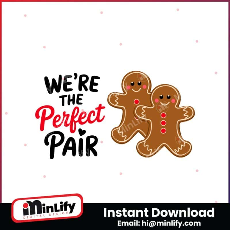 we-are-the-perfect-pair-svg-christmas-couple-svg-merry-christmas-designs-christmas-couple-matching-funny-christmas-couples-svg