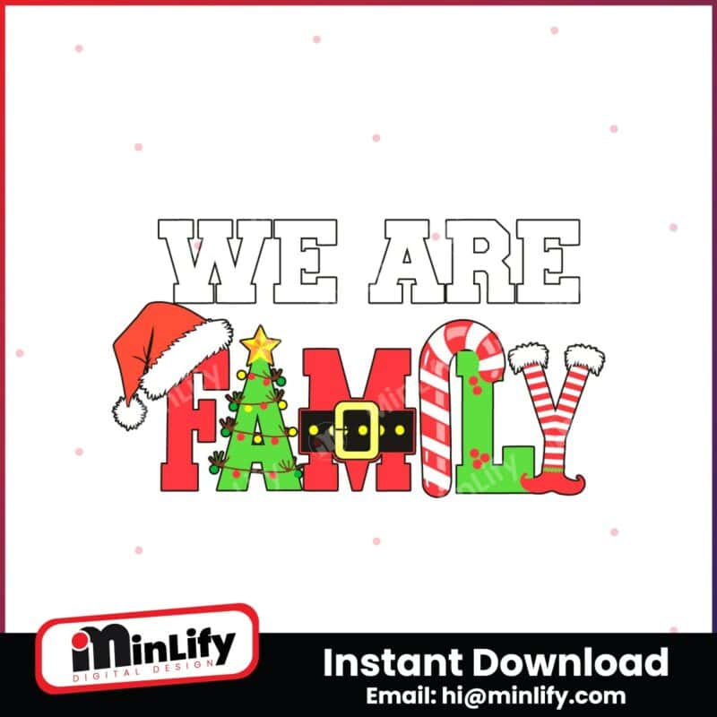 we-are-family-svg-matching-christmas-designs-for-family-shirts-gift-christmas-pajama-family-shirt-family-christmas-christmas-shirt