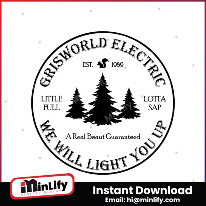 griswold-electic-we-will-light-you-up-farm-fresh-christmas-tree-svg