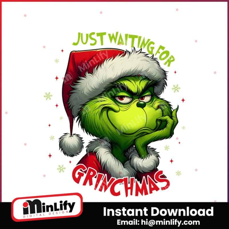 just-waiting-for-grinchmas-green-monster-png